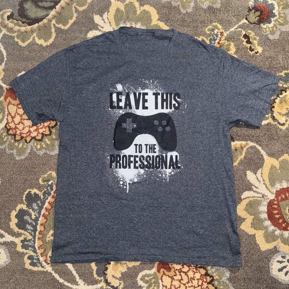 Leave this to the professional gaming t-shirt